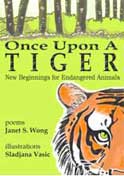 Once Upon a Tiger: New Beginnings for Endangered Animals